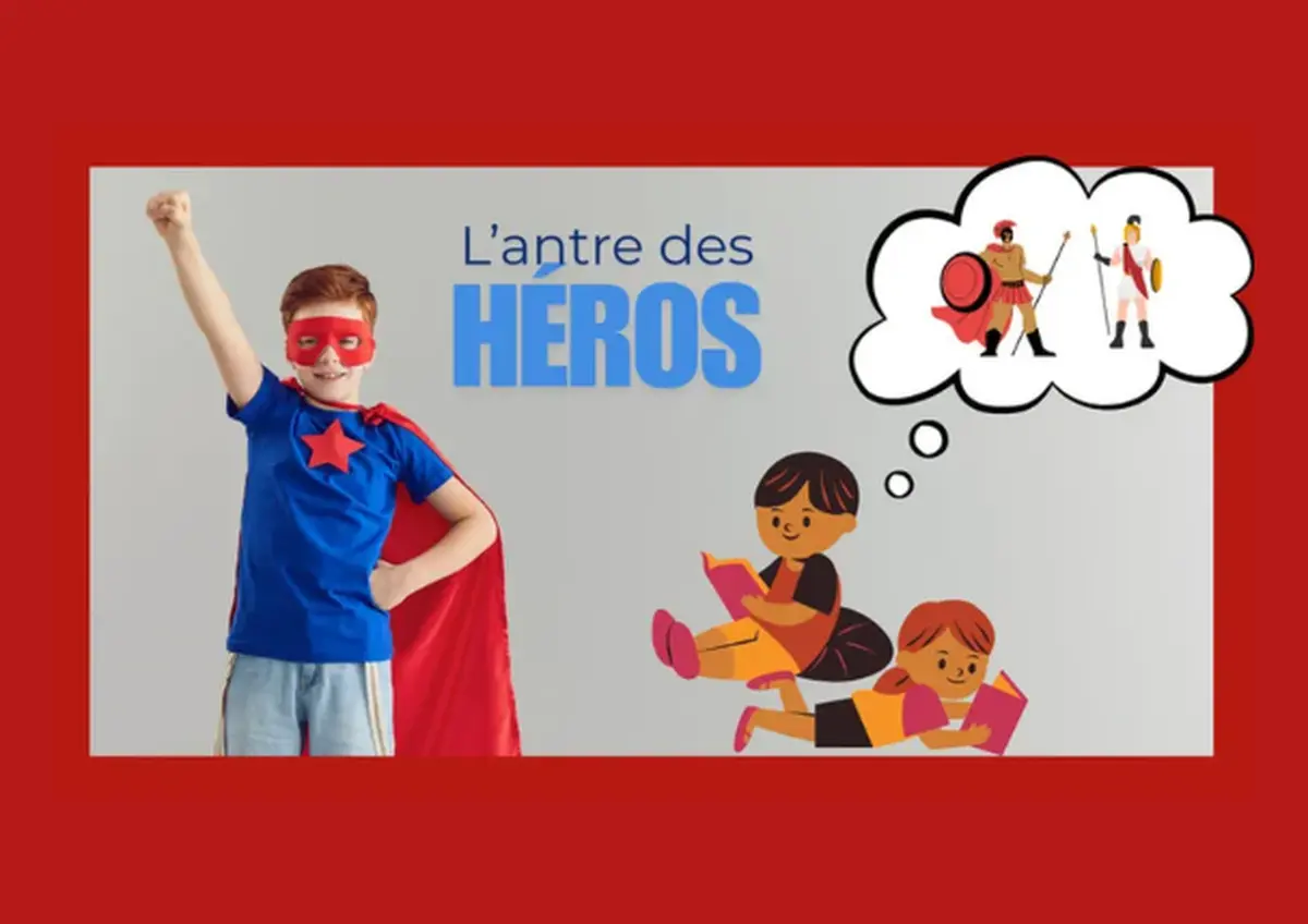 L'antre des héros - Partir en livre