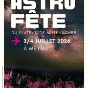 L'Astrofête du Plateau de Millevaches à Meymac