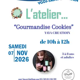 L'atelier... Gourmandise Cookies Yaya Création