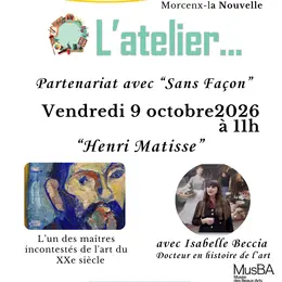 L'atelier... Partenariat avec Sans Façon autour de Henri Matisse