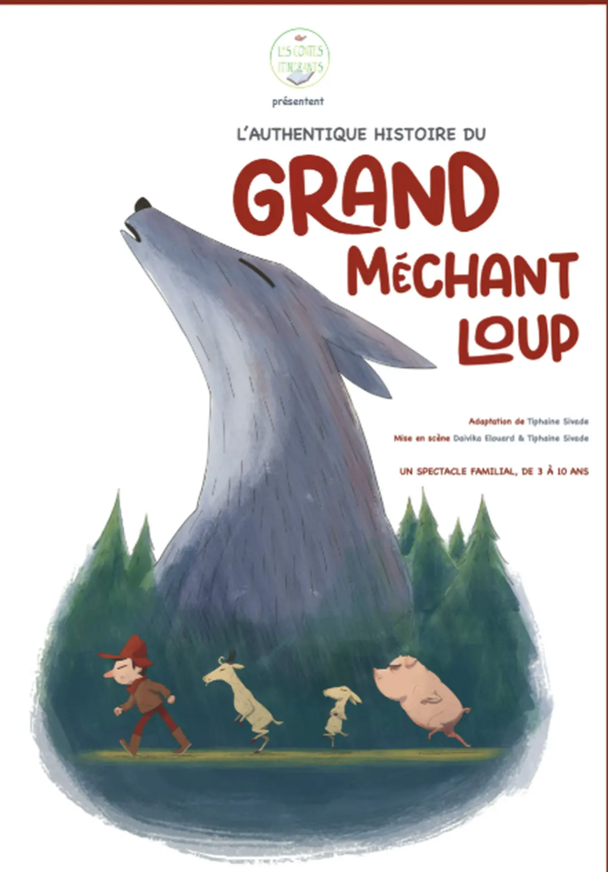 L’authentique Histoire Du Grand Méchant Loup