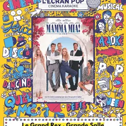 L'Ecran Pop Cinéma-Karaoké : Mamma Mia !