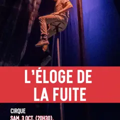 L'Éloge de la Fuite