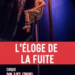L'Éloge de la Fuite