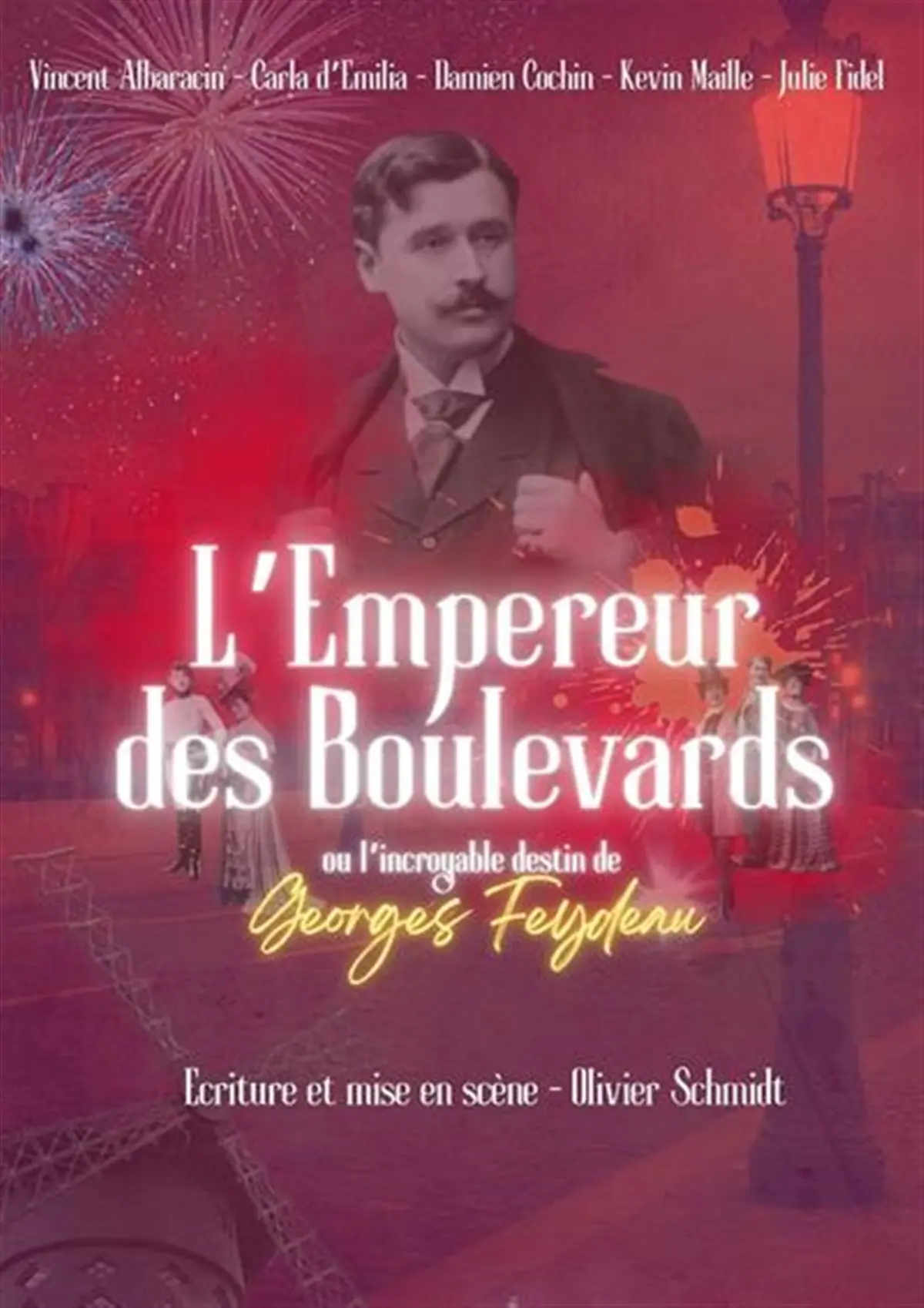 L'Empereur des boulevards, ou l'incroyable destin de Georges Feydeau