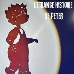 L’étrange Histoire De Peter