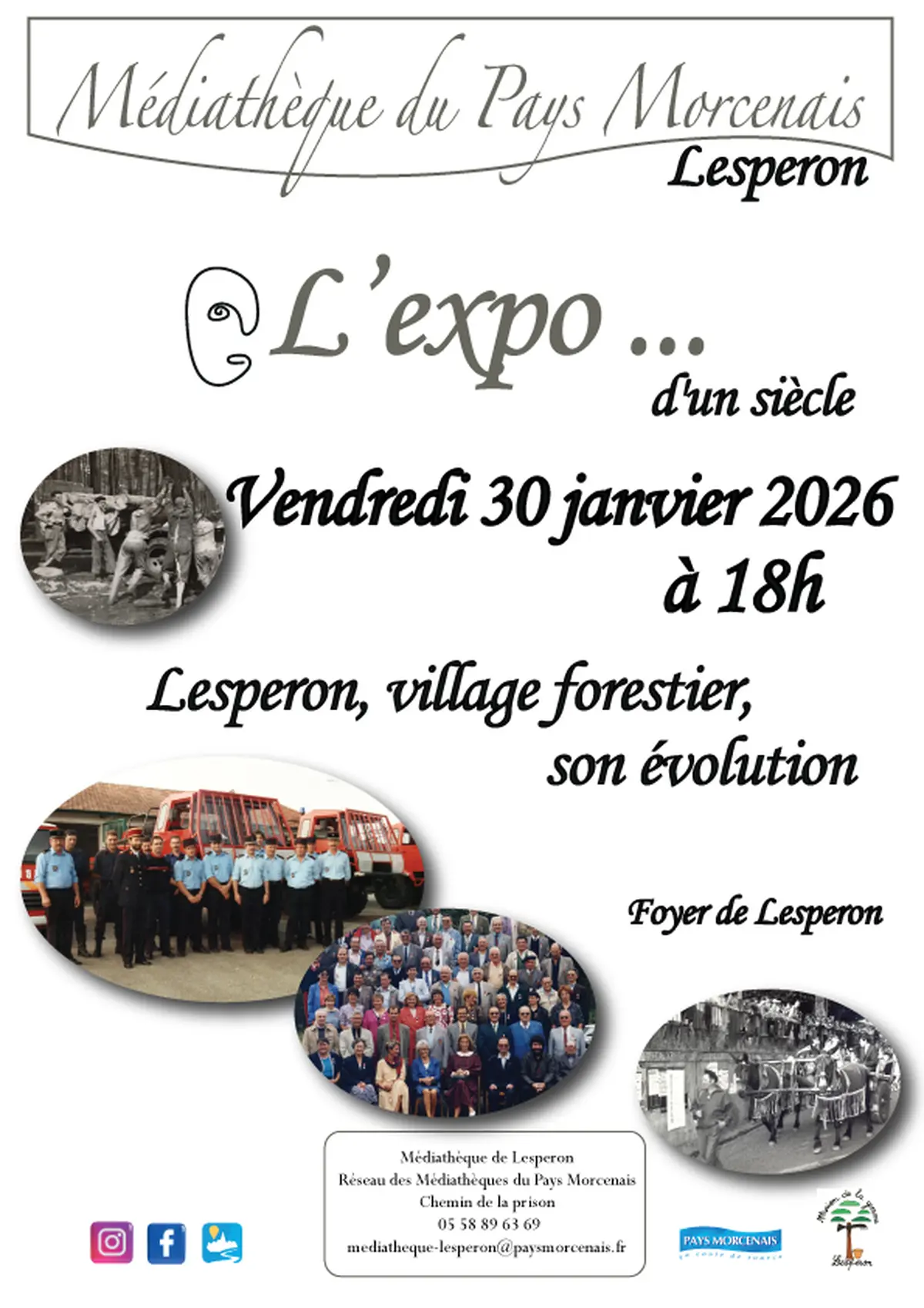 L'Expo.. d'un siècle - Lesperon, village forestier, son évolution