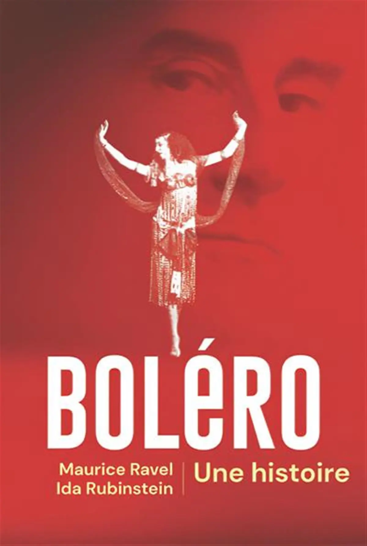L'extraordinaire histoire du Boléro de Ravel