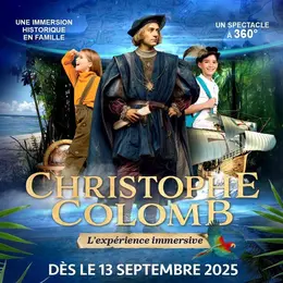 L'Histoire en s'amusant : Christophe Colomb, l'expérience immersive