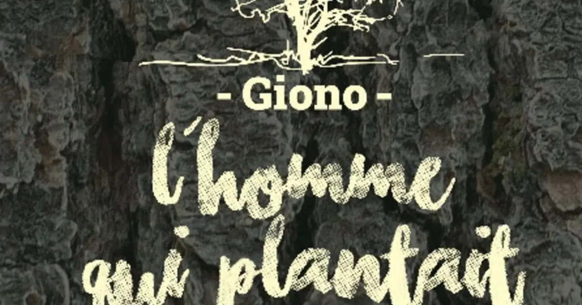 L'homme qui plantait des arbres