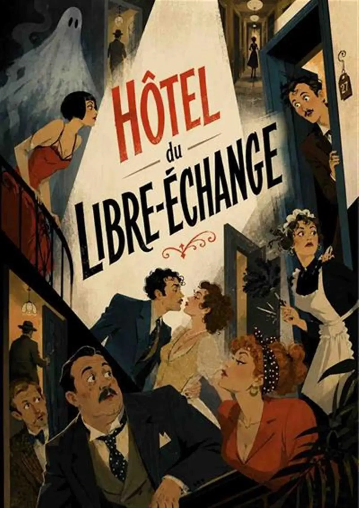 L'hôtel du libre-échange
