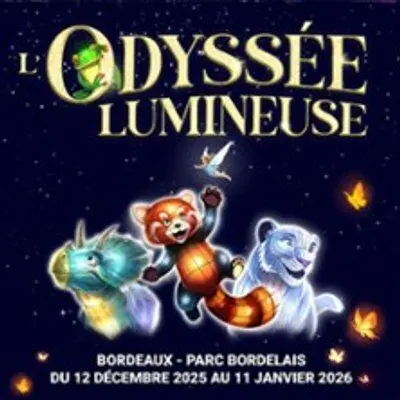 L'Odyssée Lumineuse - Bordeaux