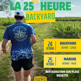 La 25ème heure Backyard
