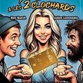 La Belle & les 2 clochards