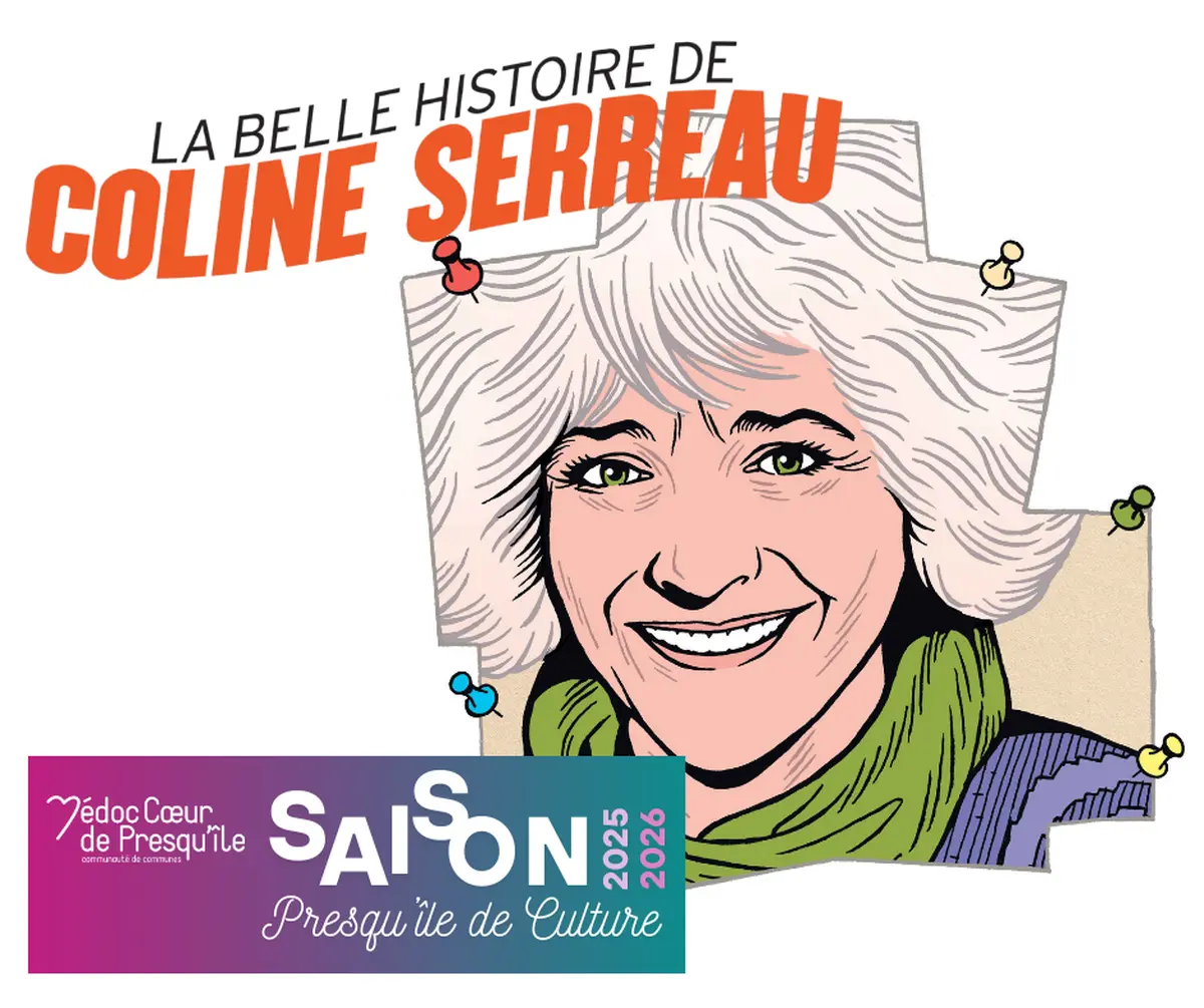 La Belle histoire de Coline Serreau - Théâtre - Saison Presqu'île de Culture