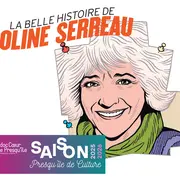 La Belle histoire de Coline Serreau - Théâtre - Saison Presqu'île de Culture