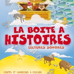 La boîte à histoires : Les voyages de la boîte à histoires 1-3 ans