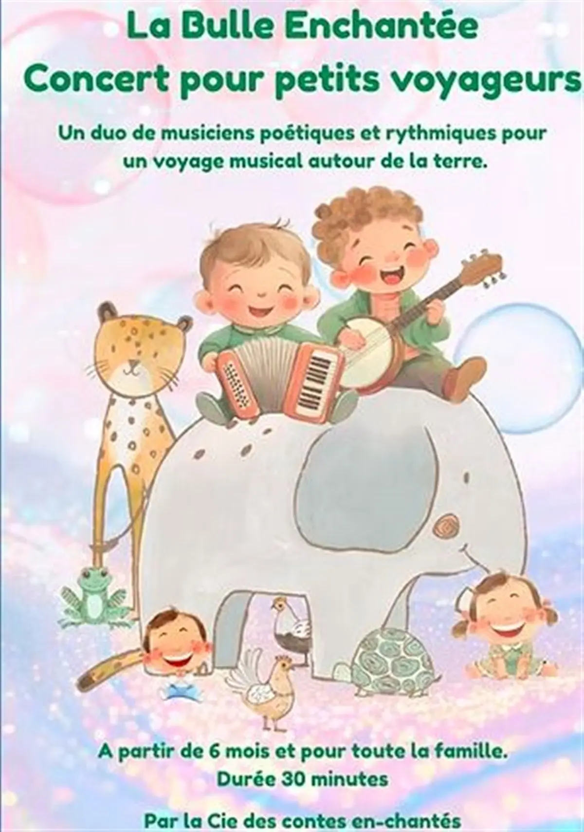 La Bulle Enchantée - Concert pour petits voyageurs
