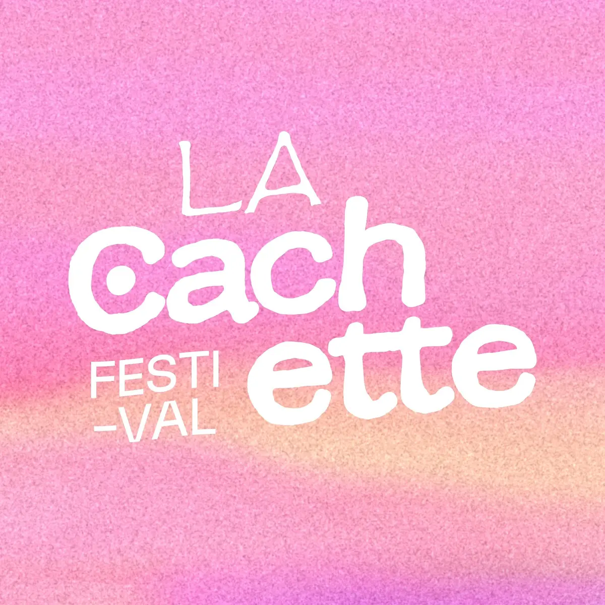 La Cachette Festival