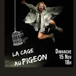 La Cage au pigeon