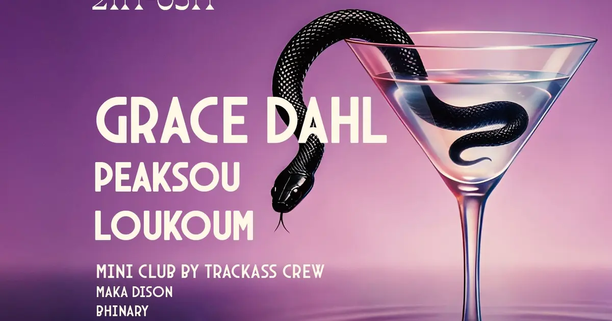 La Chaperchée, Grace Dahl, Peaksou, Loukoum and more...