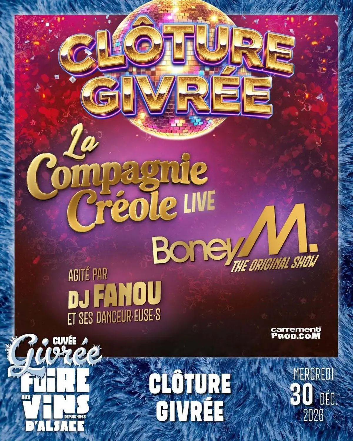 La Clôture Givrée : La Compagnie Créole et Boney M