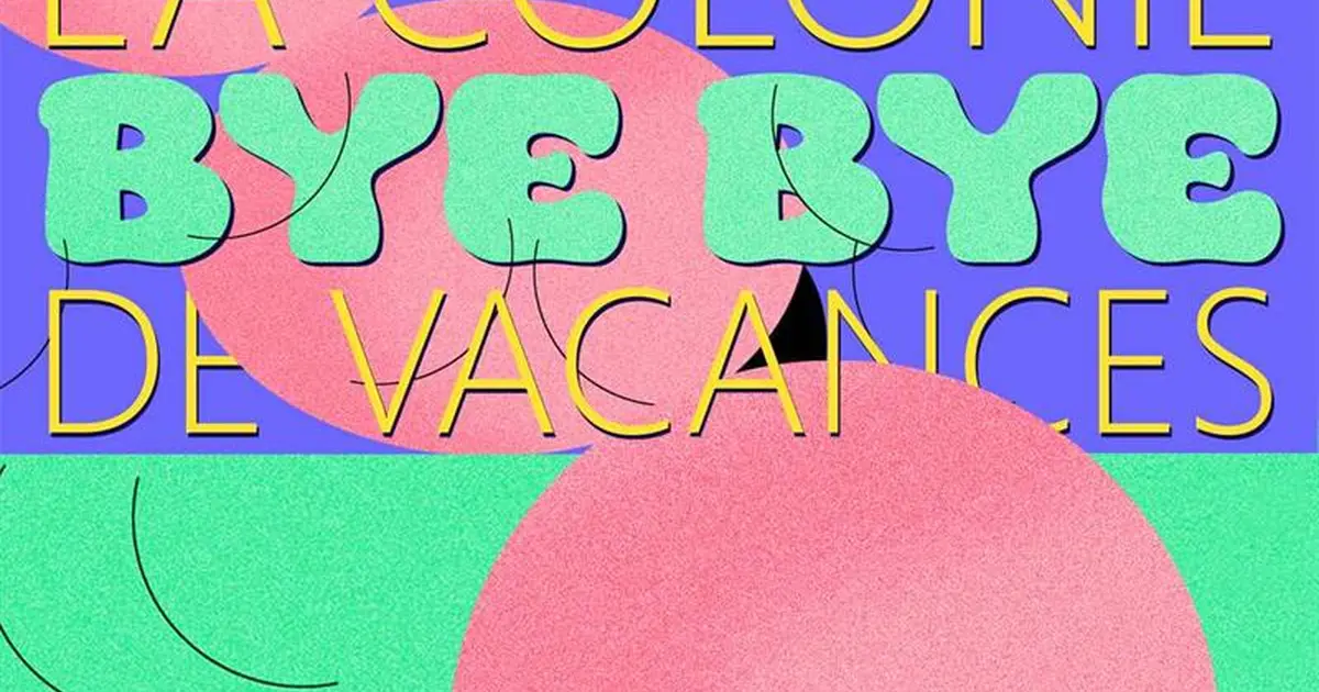La Colonie de Vacances