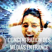 La concentration des médias en France