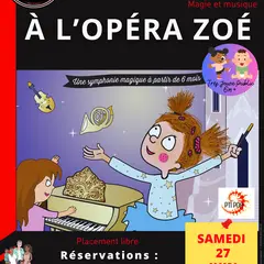La Conserverie : A l'Opéra Zoé (spectacle jeunesse)