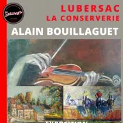 La Conserverie : Exposition Alain Bouillaguet