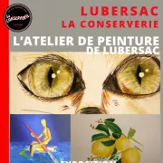 La Conserverie : Exposition Atelier de Peinture de Lubersac