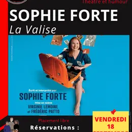 La Conserverie Spectacle Hors les murs : Sophie FORTE La Valise