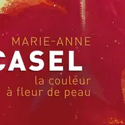 La Couleur à Fleur De Peau