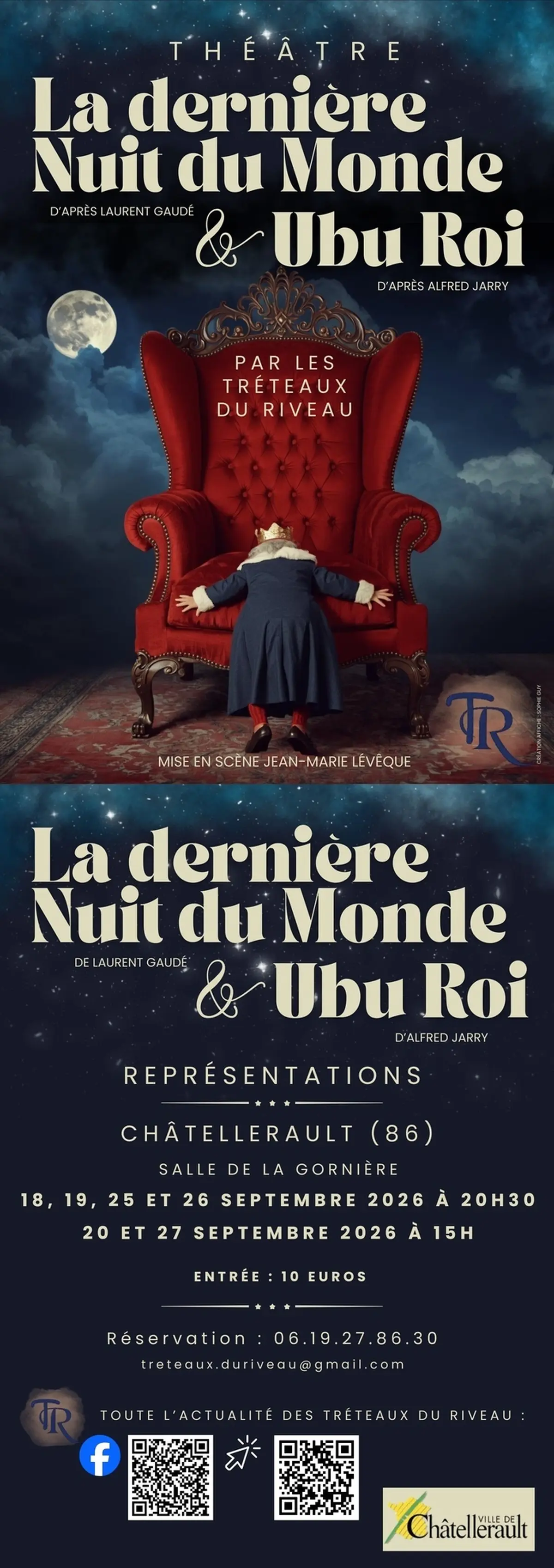 La dernière nuit du monde & Ubu Roi - Théâtre par Les Tréteaux du Riveau
