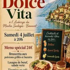 la Dolce Vita à l'auberge du Moulin