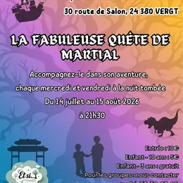 La fabuleuse quête de Martial