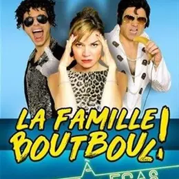 La famille Boutboul : Bienvenue à Loose Vegas