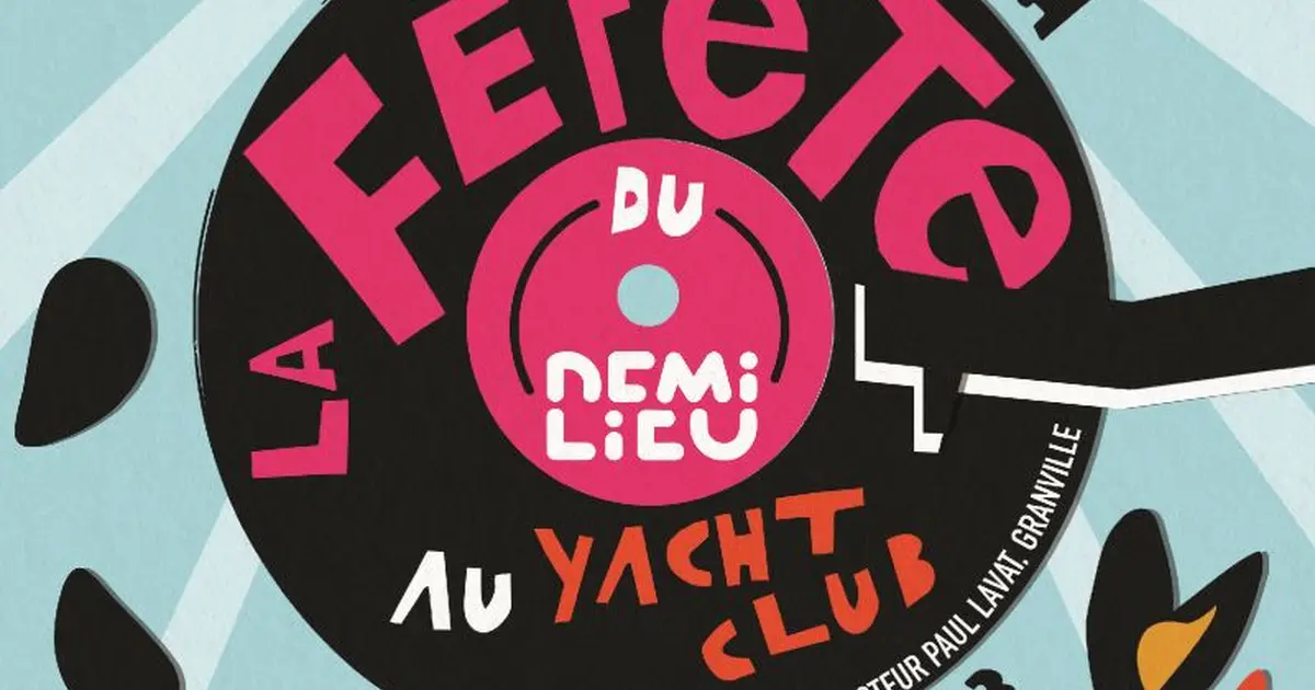 La Fêfête du Demi Lieu // Yacht Club avec Kollectiv A3