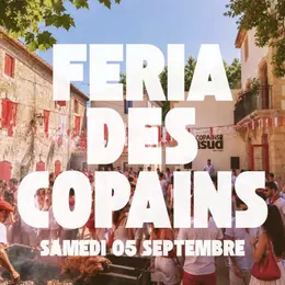 La Feria des Copains du Sud