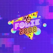 La Folie 2000' (100% Hits Des Années 2000)