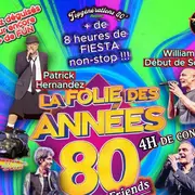 La Folie Des Annees 80 And Friends