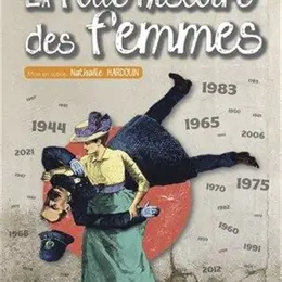 La folle histoire des femmes