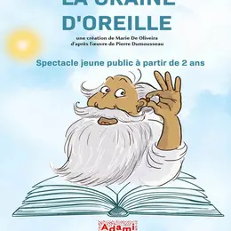 La graine d'oreille