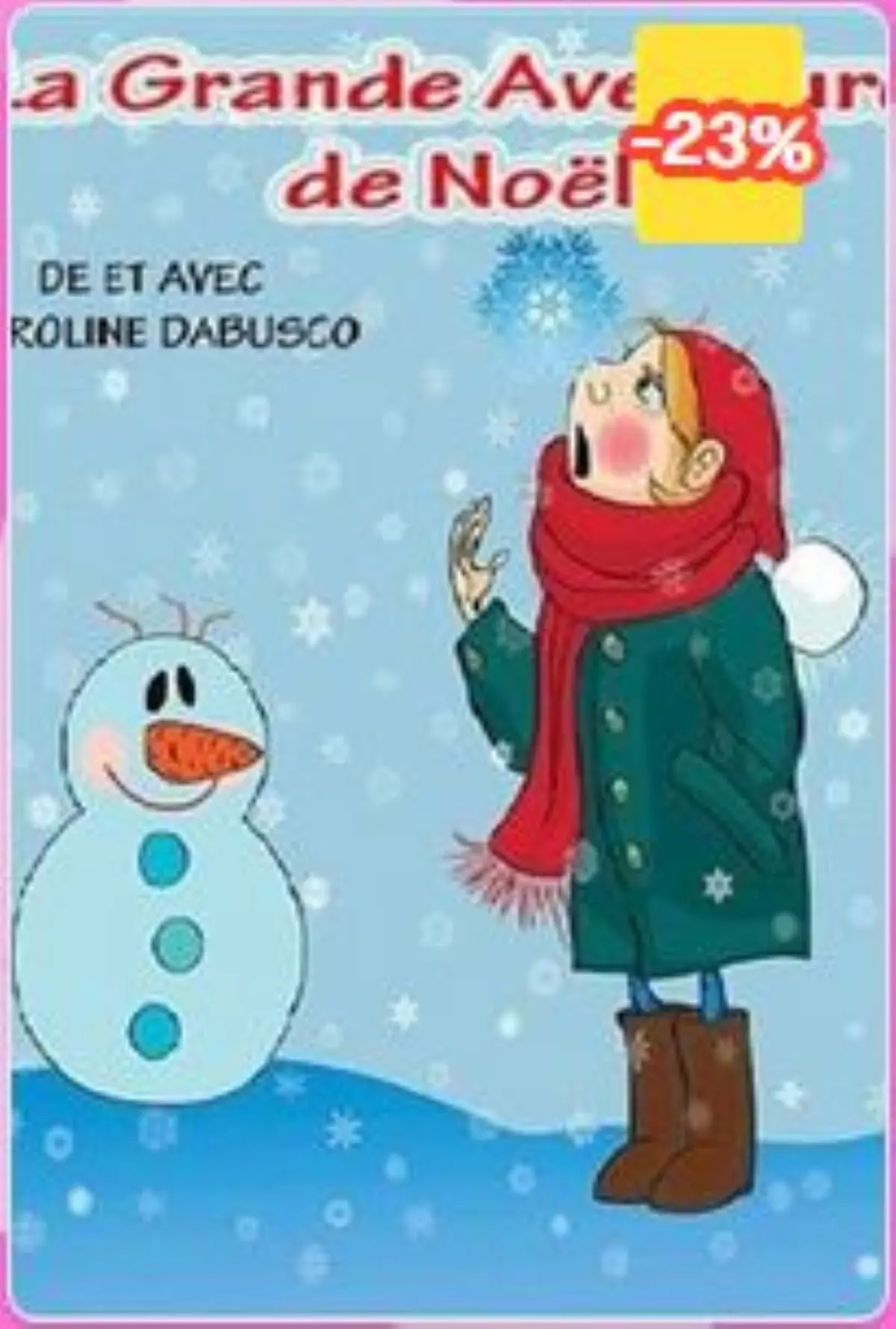 La grande aventure de Noël