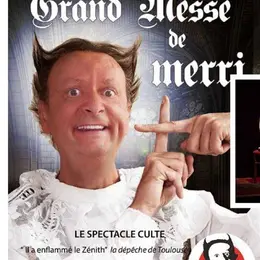 La grande messe de Merri