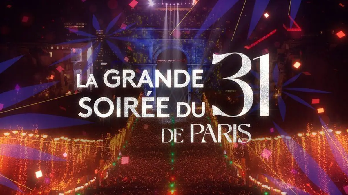 La Grande Soirée du 31 à Paris - Nouvel an 2025 / 2026