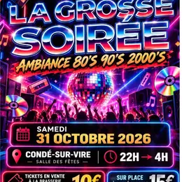 La Grosse Soirée