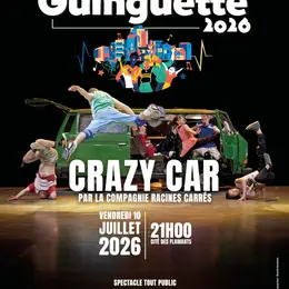 La Guinguette - Crazy Car, par la Cie Racines Carrées