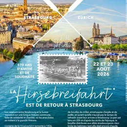 La Hirsebreifahrt à Strasbourg : 570 ans d'amitié franco-suisse célébrés
