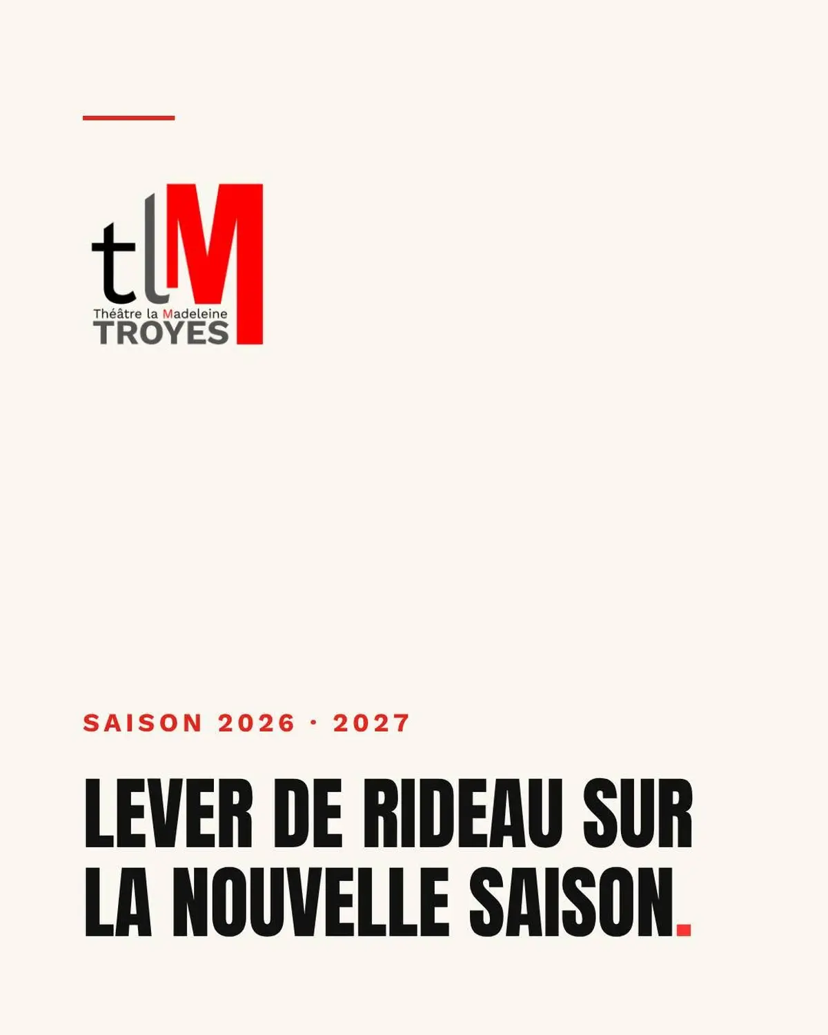 La Madeleine - Présentation de saison 26/27